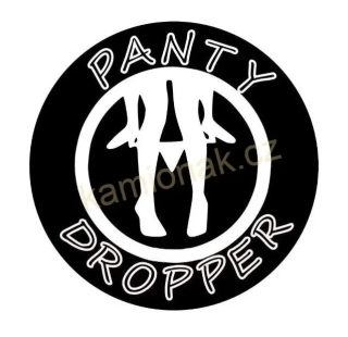 Samolepka - PANTY DROPPER BLACK